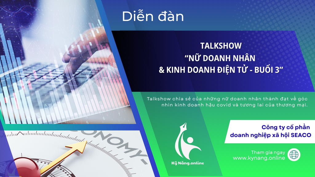 Talk show "Nữ Doanh Nhân & Kinh Doanh Số"